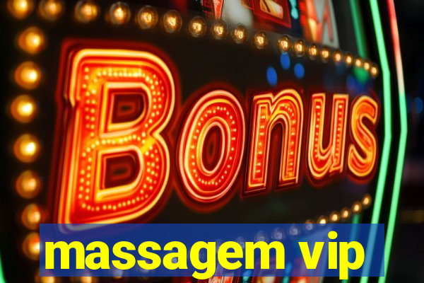 massagem vip